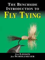 The Benchside Introduction To Fly Tying