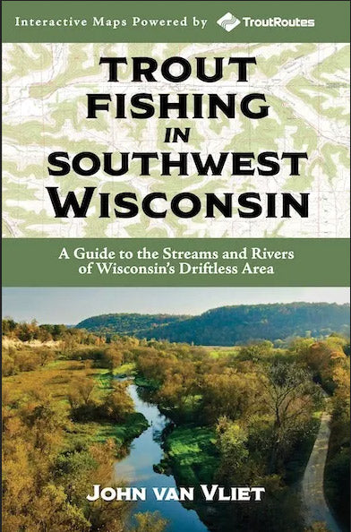 Trout Fishing In Southwest Wisconsin