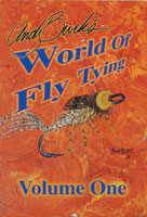 Andy Burk's World of Fly Tying Vol 1